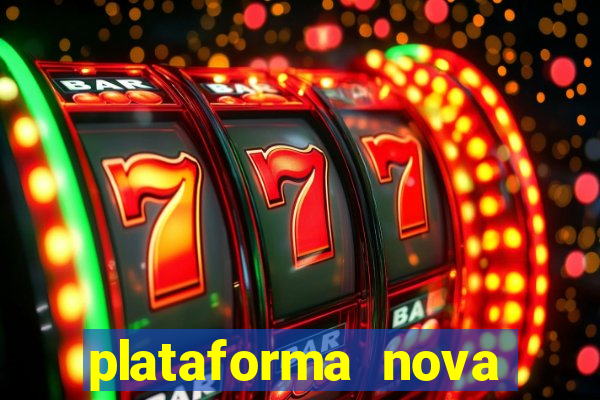 plataforma nova para jogar fortune tiger